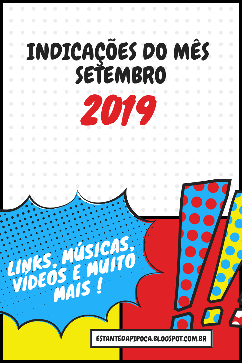 Indicações de Setembro (2019)