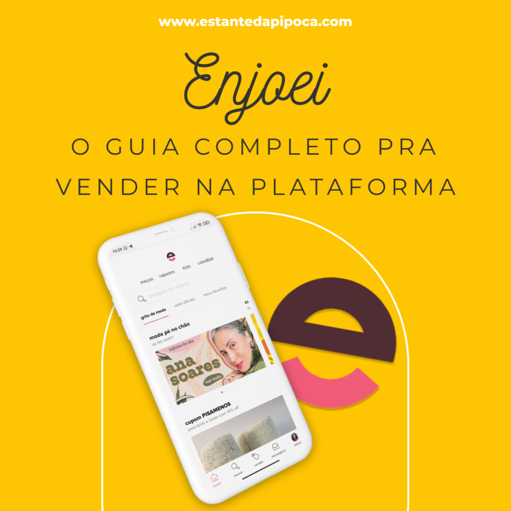 O guia completo pra vender pelo Enjoei - Estante da Pipoca