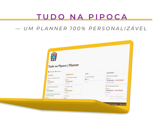imagem de fundo branco com o títutlo "Tudo na Pipoca" escrito em roxo, e o subtítulo "um planner 100% personalizável"