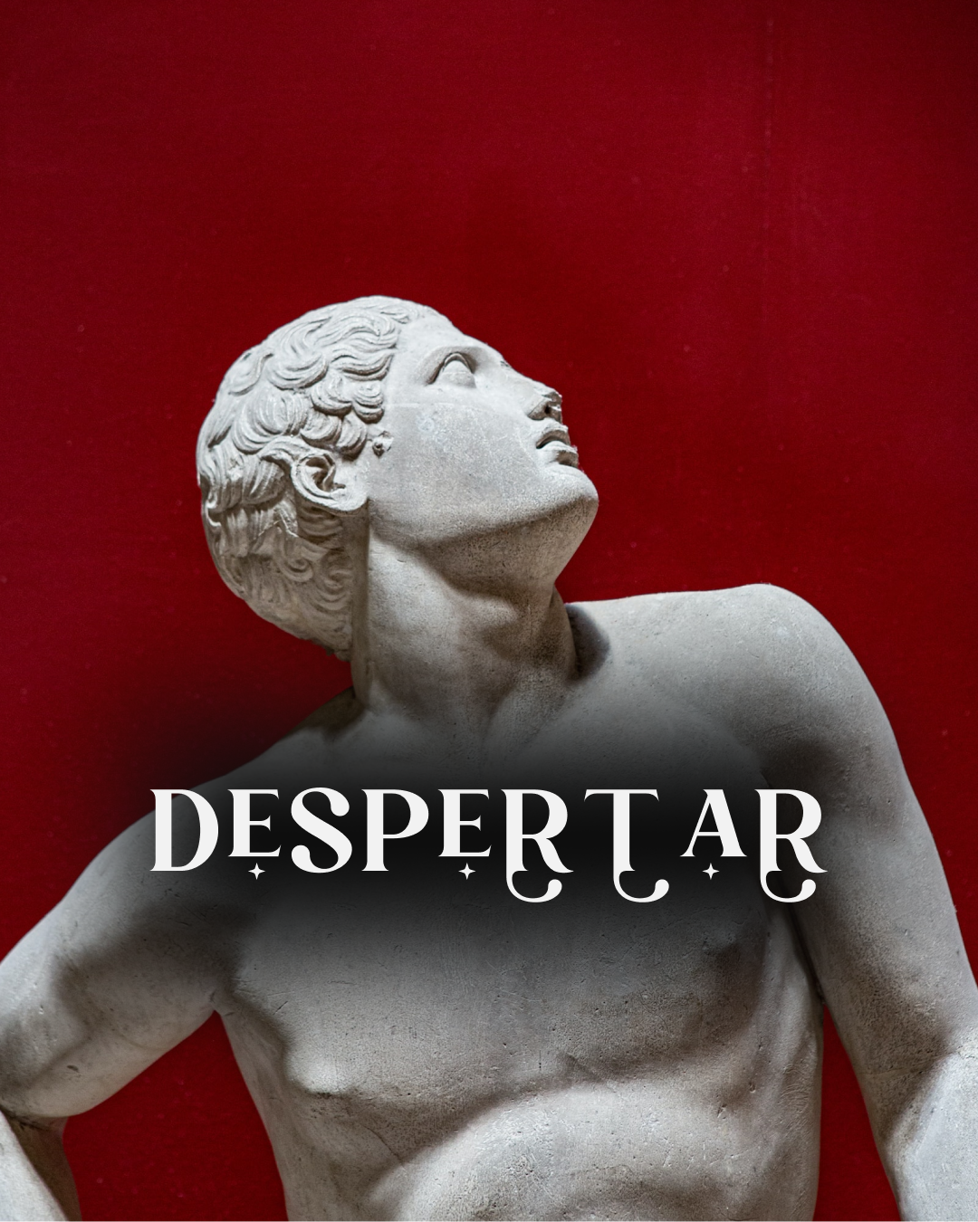 Fundo vermelho com imagem de uma estátua branca e o texto "despertar".