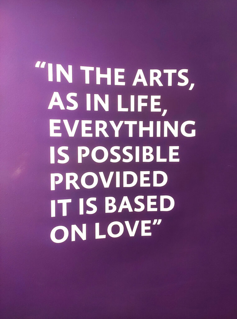 "In the arts, as in life, everything is possible provided it is based on love" - Marc Chagall