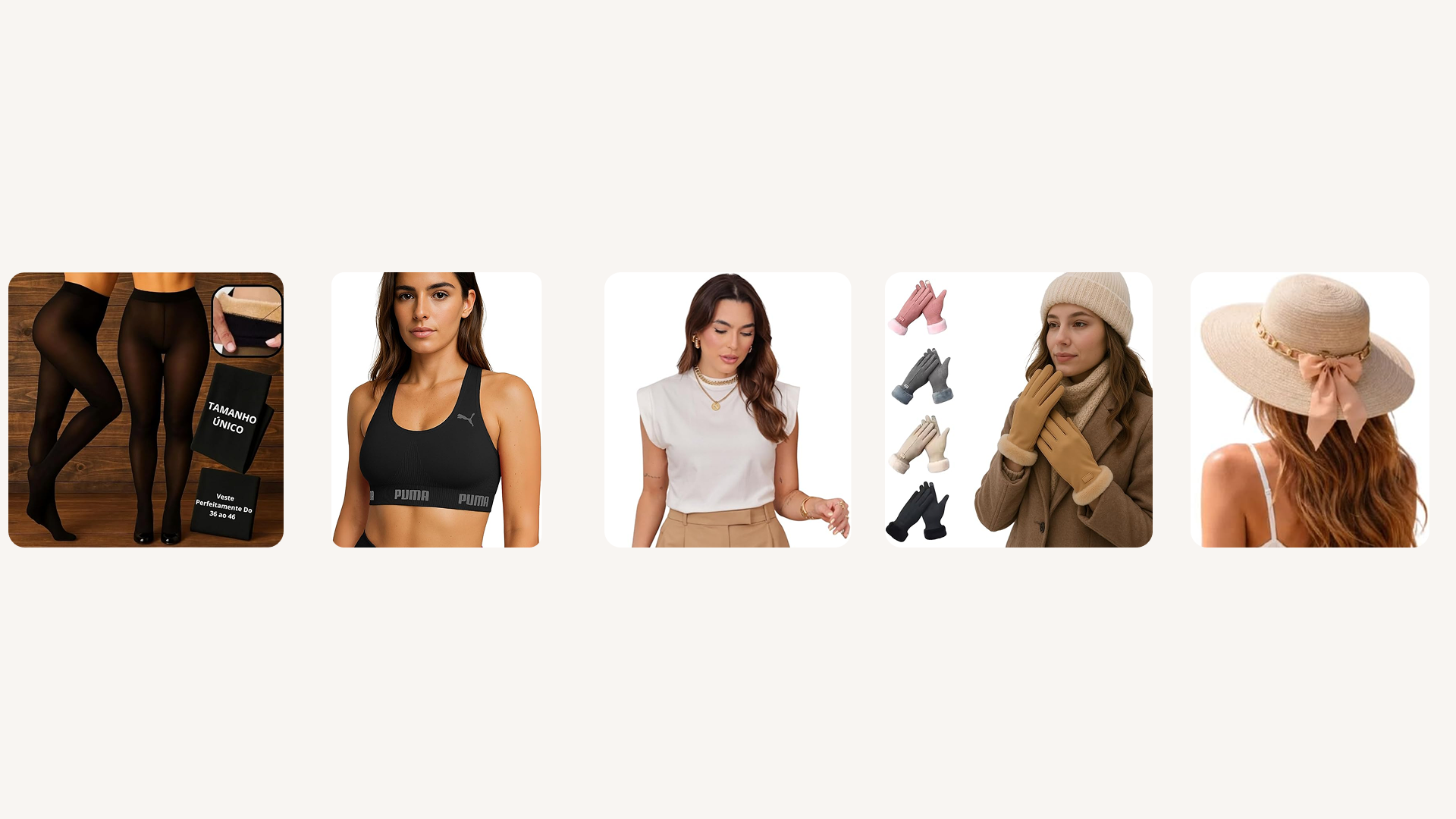 ideias de presentes para o dia das mães até R$40,00: itens de moda. meia calça térmica, top esportivo, t-shirt, luva térmica e chapéu de praia.